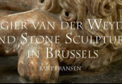 Publicatie Rogier van der Weyden and Stone Sculpture in Brussels